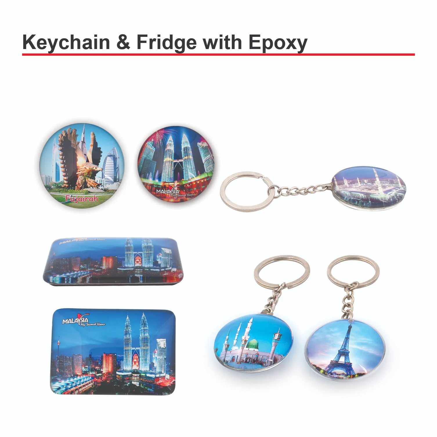 KEYCHAIN & FRIDGE MAGNET WITH EPOXY